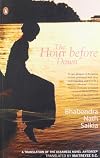 Hour Before Dawn: A Translation of the Assamese Novel Antoreep