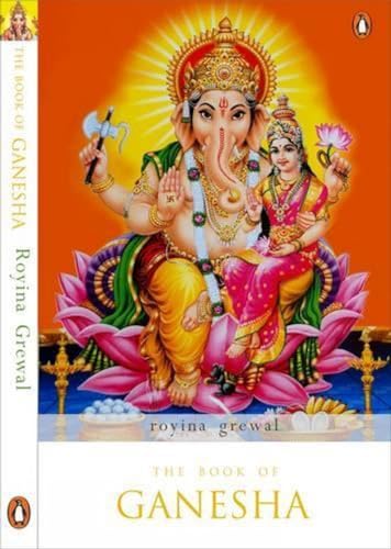 Cover of The Book of Ganesha by Royina Grewal