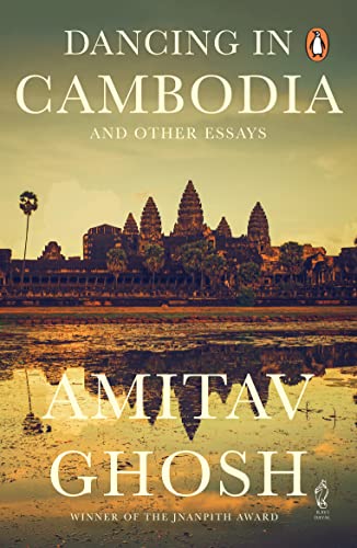 Dancing in Cambodia and Other Essays book cover