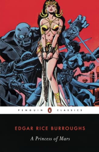 A Princess of Mars written by Edgar Rice Burroughs
part of Barsoom