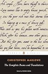 Christopher Marlowe: The Complete Poems and Translations
