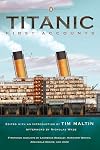 Titanic, First Accounts (Penguin Classics Deluxe Edition)