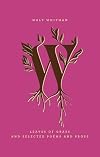 Leaves of Grass and Selected Poems and Prose