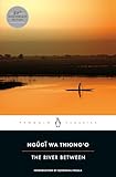 The River Between Penguin African Writers Series