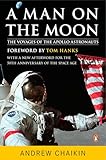 A Man On The Moon The Voyages Of The Apollo Astronauts