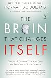 The Brain That Changes Itself : Stories of Personal Triumph from the Frontiers of Brain Science