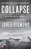 Collapse How Societies Choose To Fail Or Succeed Revised Edition