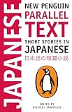 Short Stories In Japanese New Penguin Parallel Text Japanese Edition