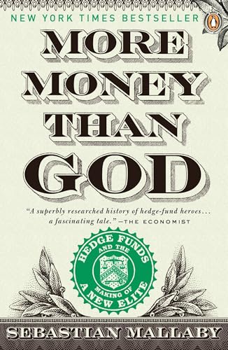 Book cover for More Money than God by Sebastian Mallaby — Editorial Identification.