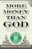 More Money Than God Hedge Funds And The Making Of A New Elite Council On Foreign Relations Books Penguin Press
