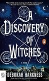 A Discovery Of Witches A Novel