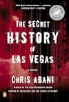 The Secret History of Las Vegas