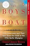 The Boys In The Boat Nine Americans And Their Epic Quest For Gold At The 1936 Berlin Olympics