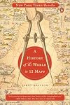 A History of the World in 12 Maps