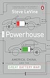 The Powerhouse America China And The Great Battery War