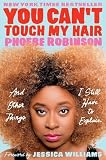 You Can't Touch My Hair
