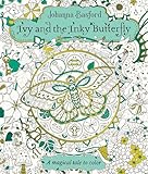 Ivy and the Inky Butterfly: A Magical Tale to Color