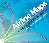 Airline Maps A Century Of Art And Design