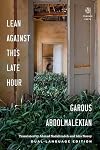 Lean Against This Late Hour (Penguin Poets)