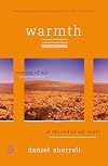Warmth: Coming of Age at the End of Our World