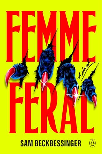 Femme Feral / by Beckbessinger, Sam
