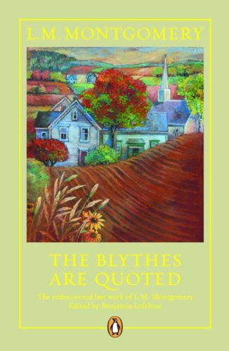 The Blythes Are Quoted book cover