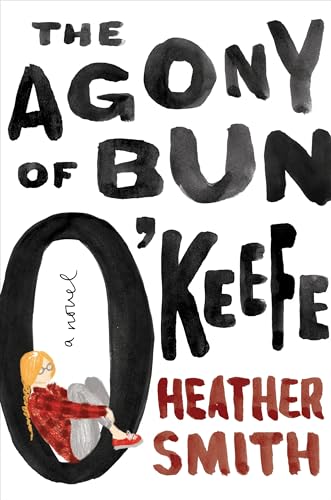 The Agony of Bun O'Keefe book cover