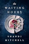 The Waiting Hours