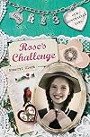Our Australian Girl: Rose's Challenge (Book 3)