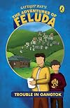 The Adventures of Feluda: Trouble in Gangtok