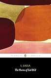 I Lalla The Poems Of Lal Ded Penguin Classics