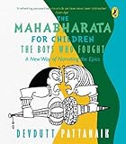 THE MAHABHARATA FOR CHILDREN- THE BOY WHO FOUGHT 