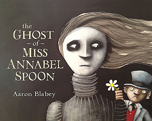 The Ghost of Miss Annabel Spoon book cover