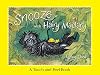 Snooze with Hairy Maclary: A Touch and Feel Book