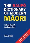Raupo Dictionary Of Modern Maori