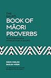 The Reed Book of MΔori Proverbs