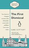 The First Dismissal (Penguin Special)