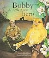Bobby, the Littlest War Hero