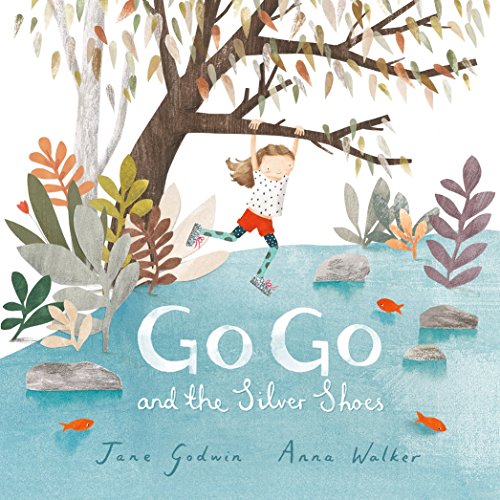 Cover of Go Go and the Silver Shoes