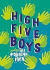 High Five to the Boys: A Celebration of Ace Australian Men