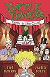 Order in the Court (3) (Toffle Towers)