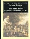 The Man That Corrupted Hadleyburg [short story]