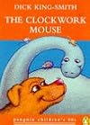 The Clockwork Mouse (Penguin Children's 60s)