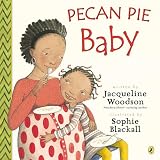 Pecan Pie Baby