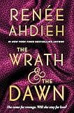 The Wrath The Dawn The Wrath And The Dawn
