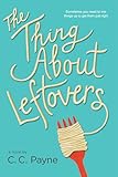 The Thing About Leftovers