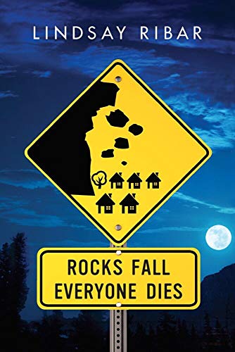 Rocks Fall, Everyone Dies book cover