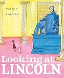 Looking At Lincoln