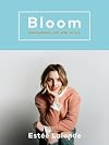 Bloom: Navigating Life and Style