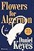 Flowers for Algernon